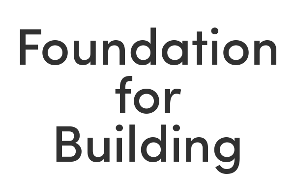 Foundation-for-Building-